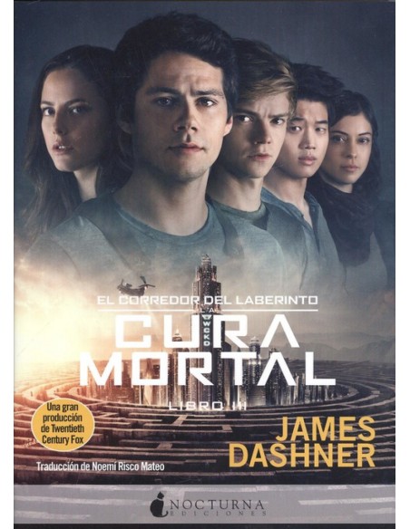 La cura mortal Corredor del laberinto nº 3